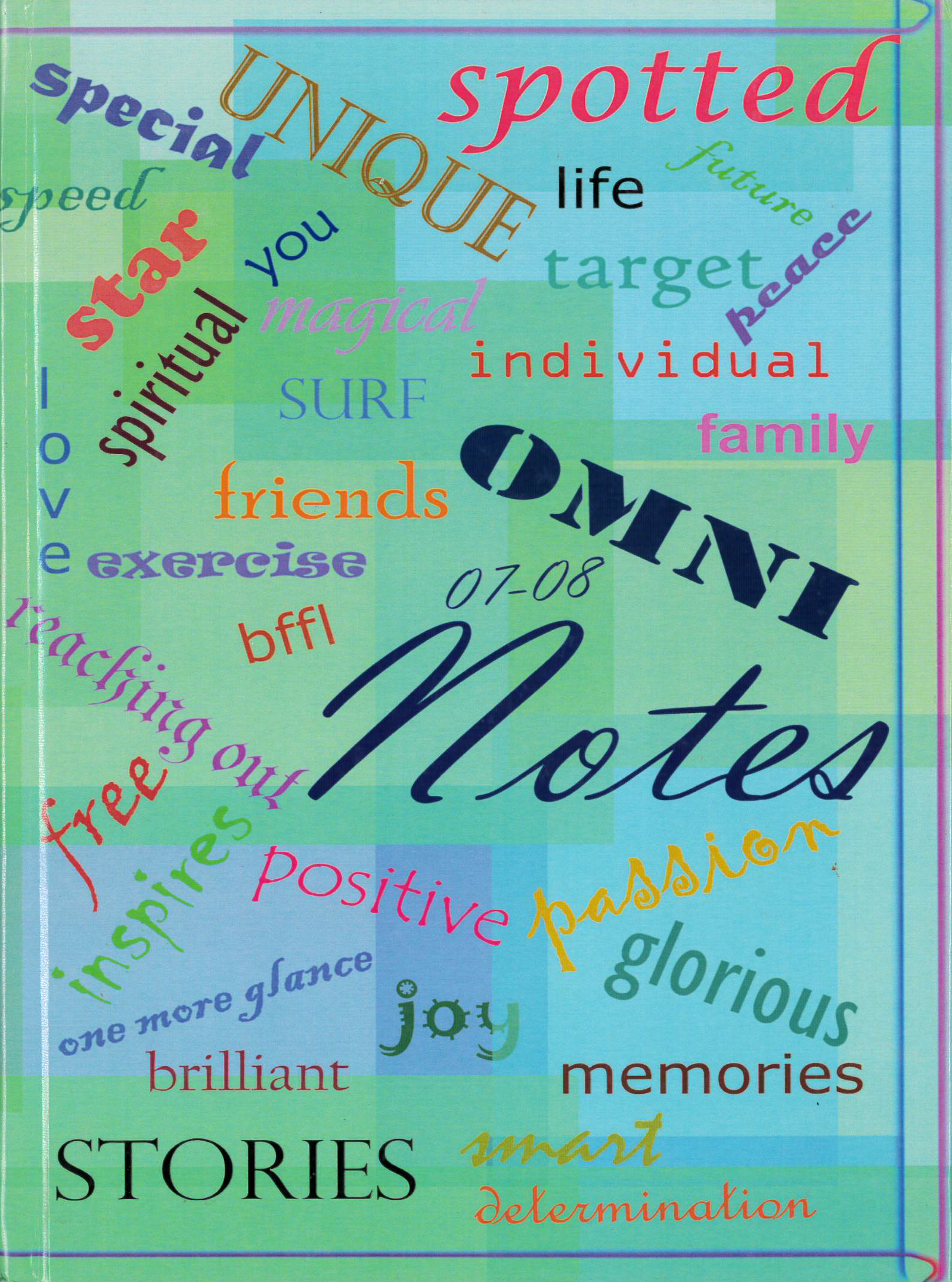 Yearbook cover, Omni Notes, 2007-2008